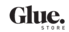 Glue Store